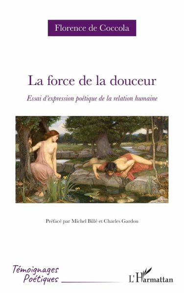La force de la douceur (eBook, PDF)