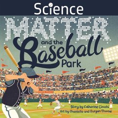 Science, Matter and the Baseball Park (eBook, ePUB) - Ciocchi, Catherine