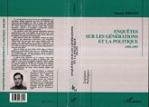 Enquêtes sur les générations et la politique (1958-1995) (eBook, PDF) Enquêtes sur les générations et la politique (1958-1995) (eBook, PDF)