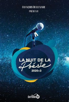 La Nuit de la poésie 2020+3 (eBook, ePUB) - Francois Bellemare, Bellemare