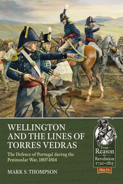 Wellington and the Lines of Torres Vedras (eBook, ePUB)