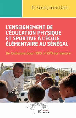 Cover L'enseignement de l'éducation physique et sportive à l'école élémentaire au Sénégal (eBook, PDF)