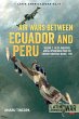 Air Wars between Ecuador and Peru... - Bild 1