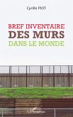 Bref inventaire des murs dans le monde (eBook, ePUB)
