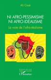 Ni afro-pessimisme ni afro-idéalisme (eBook, PDF)