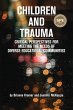 Children and Trauma (eBook, PDF) - Bild 1