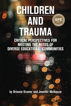 Children and Trauma (eBook, PDF) - Brianne Kramer, Kramer; Jennifer McKenzie, McKenzie