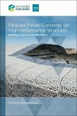 Fibre-reinforced Concretes for High-performance Structures (eBook, PDF)