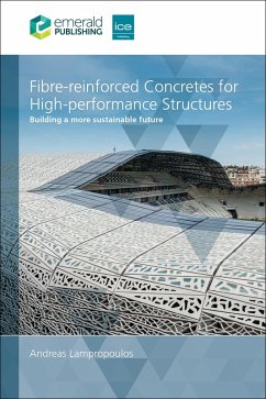 Fibre-reinforced Concretes for High-performance Structures (eBook, PDF) - Lampropoulos, Andreas