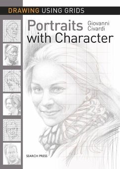 Drawing Using Grids: Portraits with Character (eBook, PDF) - Civardi, Giovanni