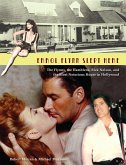 Errol Flynn Slept Here (eBook, ePUB)