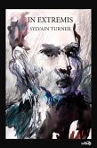 In Extremis (English) (eBook, ePUB)