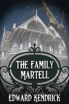 Family Martell (eBook, ePUB) - Kendrick, Edward