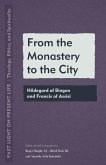 From the Monastery to the City (eBook, PDF)