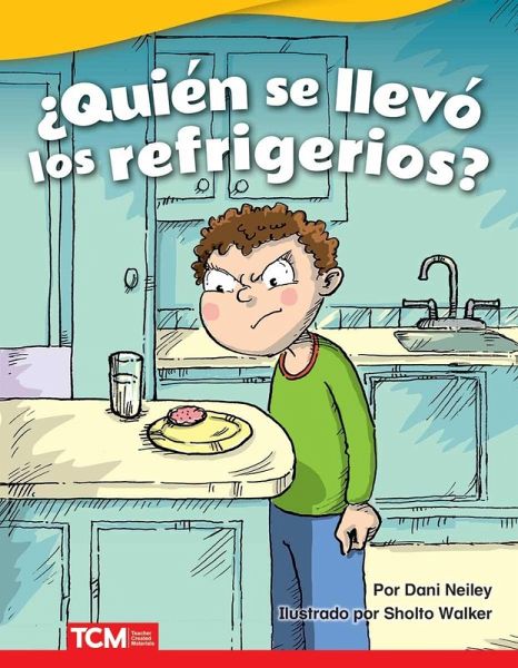 Quien se llevo los refrigerios? (eBook, PDF)