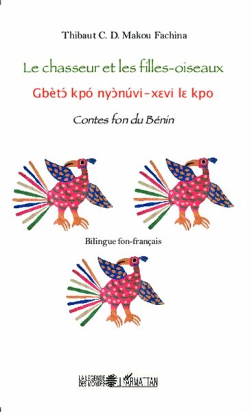 Le chasseur et les filles-oiseaux (eBook, PDF)