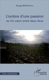 Ombre d'une passion (L') (eBook, PDF)
