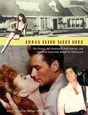 Errol Flynn Slept Here (eBook, PDF)