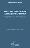 Essai socioreligieux sur la Françafrique (eBook, PDF)