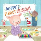 Poppy's Perfect Crayons (eBook, ePUB)