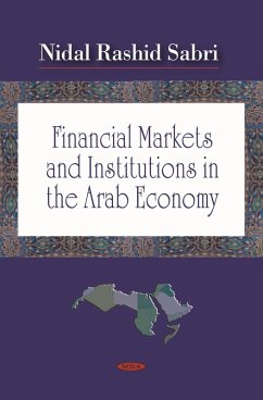 Financial Markets and Institutions in the Arab Economy (eBook, PDF)