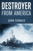 Destroyer from America (eBook, ePUB) Destroyer from America (eBook, ePUB)