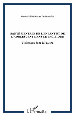 Santé mentale de l'enfant et de l'adolescent dans le Pacifique (eBook, ePUB) - Perouse de Montclos