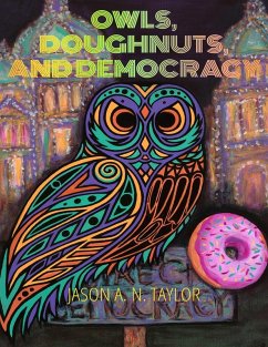 Owls, Doughnuts, and Democracy (eBook, ePUB) Cover Owls, Doughnuts, and Democracy (eBook, ePUB)