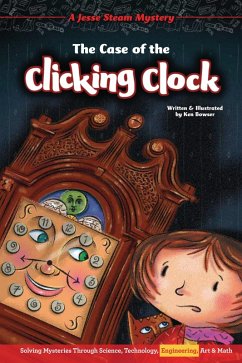 Case of the Clicking Clock (eBook, ePUB) - Bowser, Ken