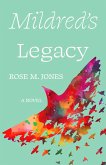 Mildred's Legacy (eBook, ePUB) Mildred's Legacy (eBook, ePUB)