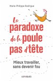 Le paradoxe de la poule pas d'tête (eBook, ePUB)