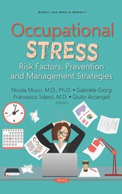 Occupational Stress: Risk Factors, Prevention and Management Strategies (eBook, PDF)