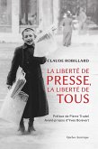 La Liberté de presse, la liberté de tous (eBook, ePUB)