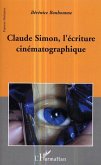 Claude Simon, l'écriture cinématographique (eBook, ePUB)