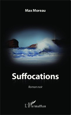 Suffocations (eBook, PDF) - Moreau