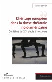 L'héritage européen dans la danse théâtrale nord-américaine (eBook, PDF)