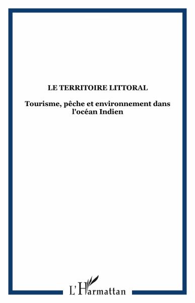 Le territoire littoral (eBook, ePUB) Le territoire littoral (eBook, ePUB)