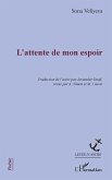 L'attente de mon espoir (eBook, PDF) L'attente de mon espoir (eBook, PDF)