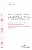 Analyse quantitative des données bi-variées en sciences sociales (eBook, PDF) Analyse quantitative des données bi-variées en sciences sociales (eBook, PDF)