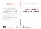 Georg Simmel : ville et modernité (eBook, PDF)