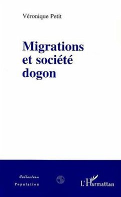 Migrations et Société Dogon (eBook, PDF) - Petit