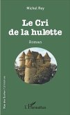 Le cri de la hulotte (eBook, PDF)