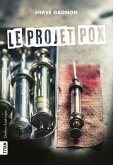 Le Projet Pox (eBook, ePUB)