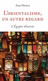 L'orientalisme, un autre regard (eBook, PDF)
