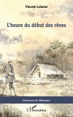 L'heure du début des rêves (eBook, PDF)