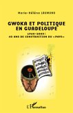 Gwoka et politique en Guadeloupe (eBook, ePUB)
