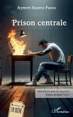 Prison centrale (eBook, PDF)