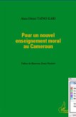 Pour un nouvel enseignement moral au Cameroun (eBook, ePUB)