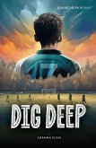 Dig Deep (eBook, PDF)