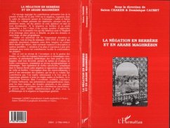 La négation en berbère et en arabe maghrébin (eBook, PDF) - Chaker, Salem; Caubet, Dominique